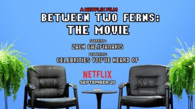 Meşhur Talk Show Komedisi Between Two Ferns, Netflix Tarafından Filme Uyarlandı!