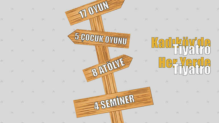 4. Kadıköy Tiyatro Şenliği Bu Pazar Günü Başlıyor!