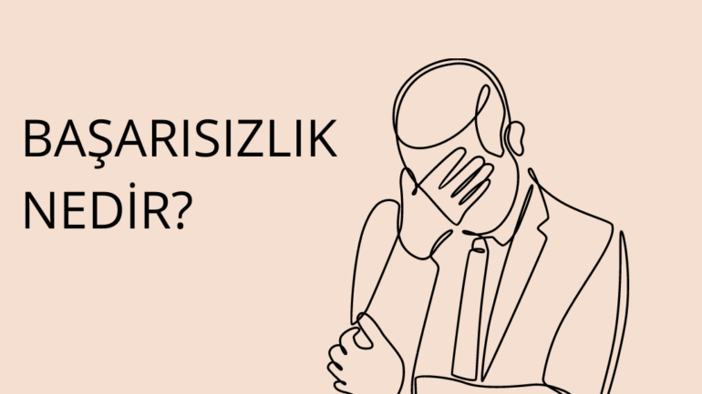 Başarıya Giden Yolda Başarısızlık Korkusu