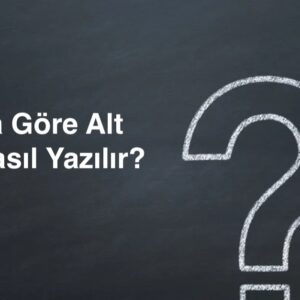 Efrahim: TDK'ya Göre Alt Yazı Nasıl Yazılır?