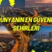 Muhammet Uysal:  Dünyadaki En Güvenli Şehirler: 10 Değerli Yaşam Alanı 18 Muhammet Uysal:  Dünyadaki En Güvenli Şehirler: 10 Değerli Yaşam Alanı
